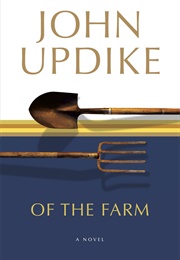 Of the Farm (John Updike)
