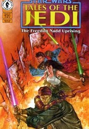 Tales of the Jedi: The Freedon Nadd Uprising (Tom Veitch, Kevin J. Anderson)