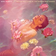 Nina Nesbitt- The Sun Will Come Up, the Seasons Will Change
