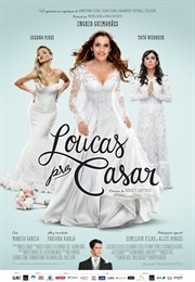 Loucas Pra Casar (2015)