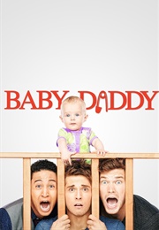 Baby Daddy (TV Series) (2012)