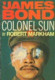 Colonel Sun (Kingsley Amis (As Robert Markham))