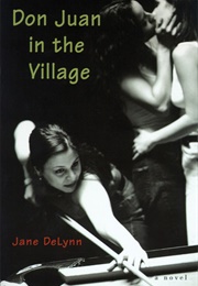 Don Juan in the Village (Jane Delynn)