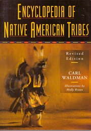 Encyclopedia of Native American Tribes (Carl Waldman)