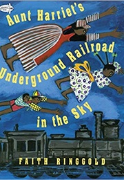 Aunt Harriet&#39;s Underground Railroad in the Sky (Faith Ringgold)