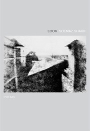 Look: Poems (Solmaz Sharif)