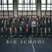 Big School