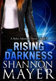 Rising Darkness (Shannon Mayer)