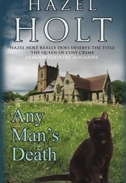 Any Man&#39;s Death (Hazel Holt)