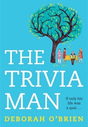 The Trivia Man (Deborah O&#39;Brien)