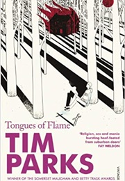 Tongues of Flame (Tim Parks)