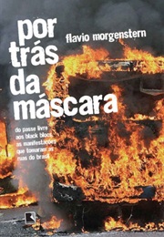 Por Trás Da Máscara - Portugues (Flavio Morgenstern)