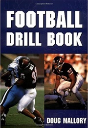 Football Drill Book (Douglas Mallory)