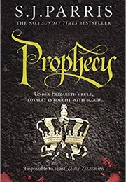 Prophecy (S J Parris)