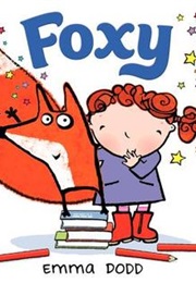 Foxy (Emma Dodd)