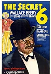 The Secret 6 (1931)