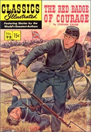 The Red Badge of Courage (Classics Illustrated)