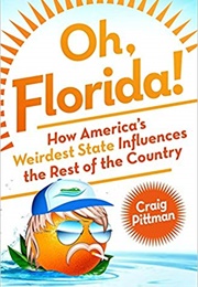 Oh, Florida! (Craig Pittman)