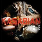 Kasabian - Fire