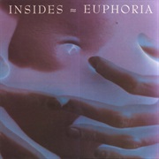 Insides - Euphoria