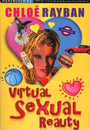 Virtual Sexual Reality (Chloe Rayban)