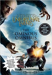 A Series of Unfortunate Events: Ominous Omnibus (Lemony Snicket)