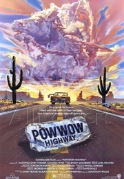 Powwow Highway (1988)