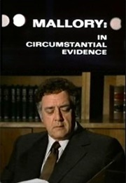 Mallory: Circumstantial Evidence (1976)