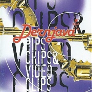 Pips, Chips &amp; Video Clips* ‎– Dernjava (1995)