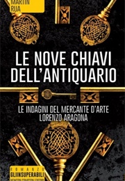 Le Nove Chiavi Dell&#39;antiquario (Martin Rua)