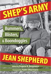 Shep&#39;s Army (Jean Shepherd)