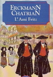 L&#39;ami Fritz (Emile Erckmann &amp; Alexandre Chatrian)