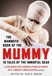 The Mammoth Book of the Mummy (Paula Guran)