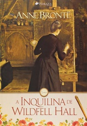 La Inquilina De Wildfell Hall (Anne Bronte)