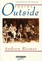Inside Outside: Life Between Two Worlds (Andrew Riemer)