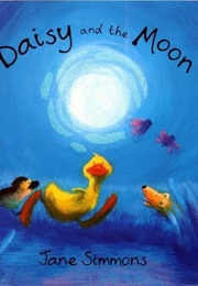 Daisy and the Moon (Jane Simmons)