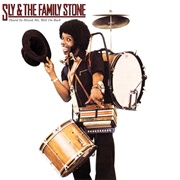 Heard Ya Missed Me, Well I&#39;m Back (Sly and the Family Stone, 1976)