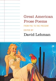 Great American Prose Poems (David Lehman)