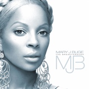 The Breakthrough - Mary J. Blige