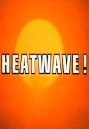 Heatwave (1974)