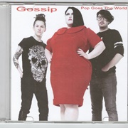 Gossip - Pop Goes the World