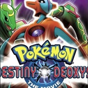 Pokémon the Movie: Destiny Deoxys