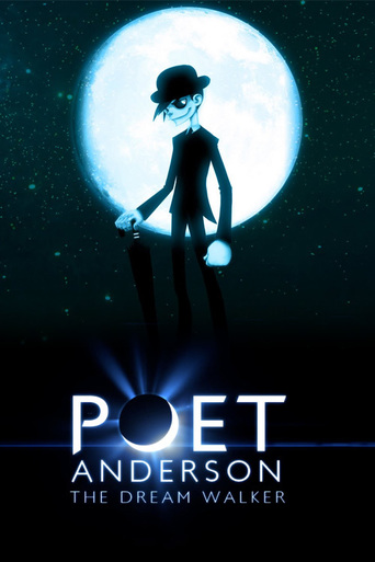 Poet Anderson: The Dream Walker (2014)