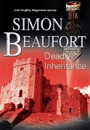 Deadly Inheritance (Simon Beaufort)