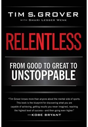 Relentless (Tim S. Grover)