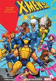 X-Men &#39;92: Lilapalooza (Chad Bowers and Chris Sims)