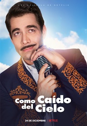 Como Caído Del Cielo (2019)