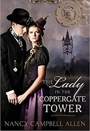 Lady in the Coppergate Tower (Nancy Campbell Allen)