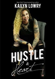 Hustle and Heat (Kailyn Lowry)