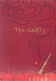 The Gadfly (E. E. Voynich)